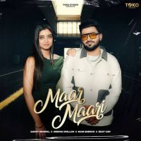 Maar Maari Garry Benipal mp3 song free download, Maar Maari Garry Benipal full album