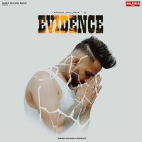 Evidence Aman Jaluria mp3 song free download, Evidence Aman Jaluria full album