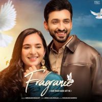 Fragrance Arshaan Basaati mp3 song free download, Fragrance Arshaan Basaati full album