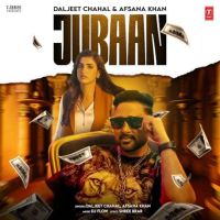 Jubaan Daljeet Chahal mp3 song free download, Jubaan Daljeet Chahal full album