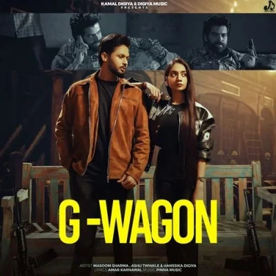 G Wagon Masoom Sharma, Ashu Twinkle mp3 song free download, G Wagon Masoom Sharma, Ashu Twinkle full album