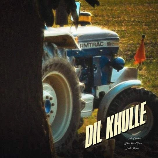 Dil Khulle The Landers mp3 song free download, Dil Khulle The Landers full album