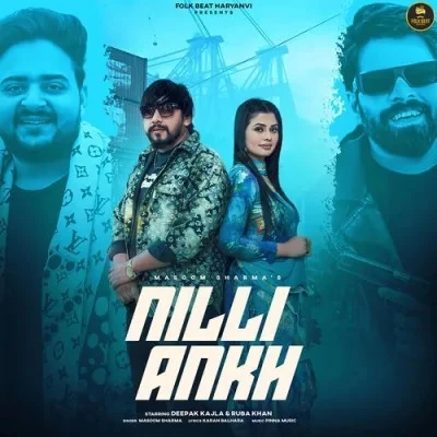 Nilli Ankh Masoom Sharma mp3 song free download, Nilli Ankh Masoom Sharma full album