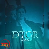 Dtcr A Bazz mp3 song free download, Dtcr A Bazz full album