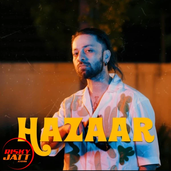Hazaar A Bazz mp3 song free download, Hazaar A Bazz full album