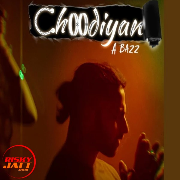 Choodiyan A Bazz mp3 song free download, Choodiyan A Bazz full album