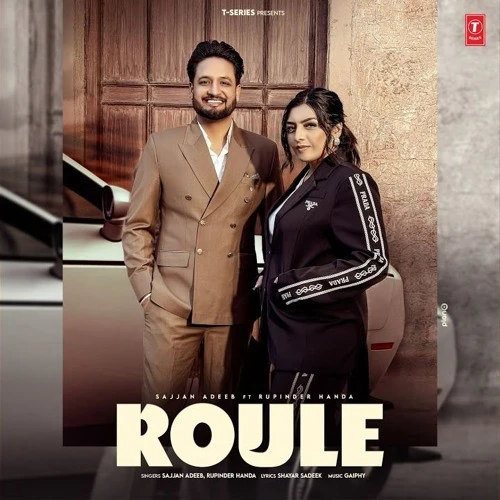Roule Sajjan Adeeb mp3 song free download, Roule Sajjan Adeeb full album