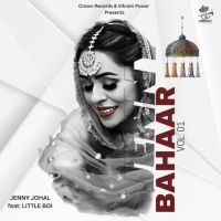 Bahaar, Vol. 1 By Jenny Johal full mp3 album downlad