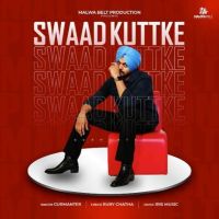 Swaad Kuttke Gurmanter mp3 song free download, Swaad Kuttke Gurmanter full album