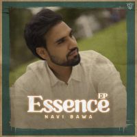 Essence By Navi Bawa full mp3 album downlad