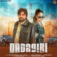 Dadagiri Masoom Sharma, Ashu Twinkle mp3 song free download, Dadagiri Masoom Sharma, Ashu Twinkle full album