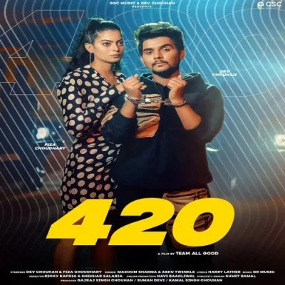 420 Masoom Sharma, Ashu Twinkle mp3 song free download, 420 Masoom Sharma, Ashu Twinkle full album