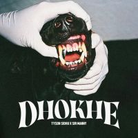 Dhokhe Tyson Sidhu mp3 song free download, Dhokhe Tyson Sidhu full album