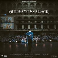 Guess Who's Back Bob B Randhawa mp3 song free download, Guess Who's Back Bob B Randhawa full album