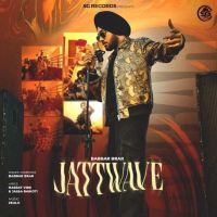 Jattwave Babbar Brar mp3 song free download, Jattwave Babbar Brar full album