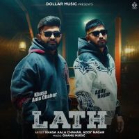 Lath Khasa Aala Chahar, Addy Nagar mp3 song free download, Lath Khasa Aala Chahar, Addy Nagar full album