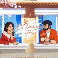 Dil Deewana Hai Hemant Raj mp3 song free download, Dil Deewana Hai Hemant Raj full album