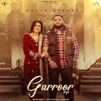 Garroor Gulab Sidhu mp3 song free download, Garroor Gulab Sidhu full album
