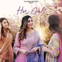 Hor Gal Sarika Gill mp3 song free download, Hor Gal Sarika Gill full album