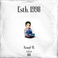 Estb. 1998 By Azaad 4L full mp3 album downlad