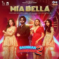 Mia Bella Ammy Virk mp3 song free download, Mia Bella Ammy Virk full album
