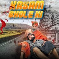 Kasam Bhole Ki Karamvir Nagar mp3 song free download, Kasam Bhole Ki Karamvir Nagar full album