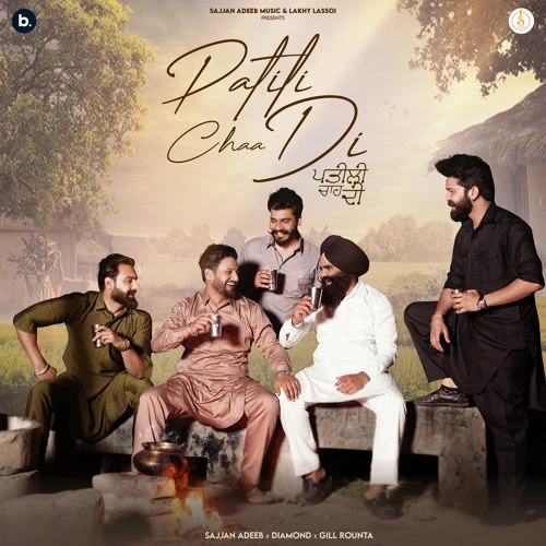 Patili Chaa Di Sajjan Adeeb mp3 song free download, Patili Chaa Di Sajjan Adeeb full album