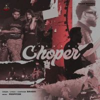 Choper Baaghi mp3 song free download, Choper Baaghi full album