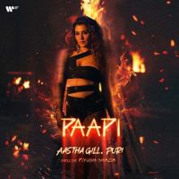 Paapi Aastha Gill mp3 song free download, Paapi Aastha Gill full album