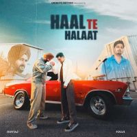 Haal Te Halaat Gurtaj mp3 song free download, Haal Te Halaat Gurtaj full album