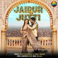 Jaipur Ki Jutti Shiva Choudhary, Parry Mounn mp3 song free download, Jaipur Ki Jutti Shiva Choudhary, Parry Mounn full album