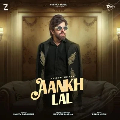 Aankh Lal Masoom Sharma mp3 song free download, Aankh Lal Masoom Sharma full album
