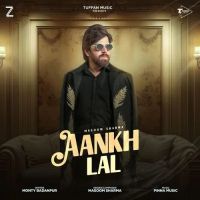 Aankh Lal Masoom Sharma mp3 song free download, Aankh Lal Masoom Sharma full album