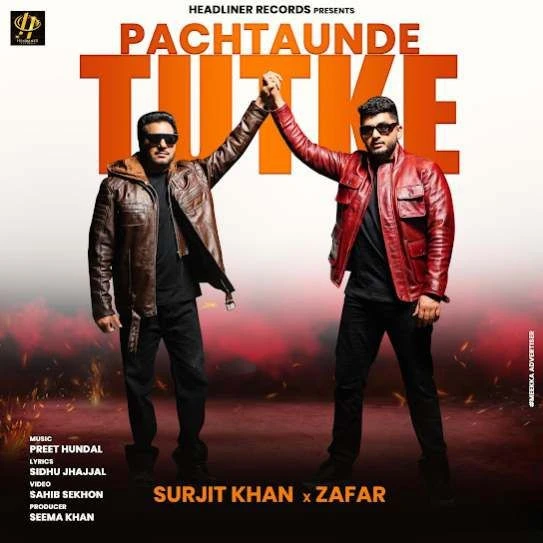Pachtaunde Tutke Surjit Khan, Zafar mp3 song free download, Pachtaunde Tutke Surjit Khan, Zafar full album