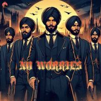 No Worries Deep Karan mp3 song free download, No Worries Deep Karan full album