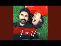 For You Ravi Warraich mp3 song free download, For You Ravi Warraich full album