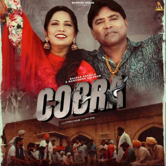 Cobra Balkar Ankhila mp3 song free download, Cobra Balkar Ankhila full album