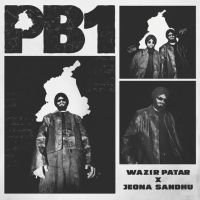 PB1 Wazir Patar, Jeona Sandhu mp3 song free download, PB1 Wazir Patar, Jeona Sandhu full album