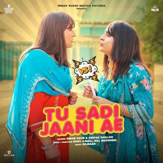Tu Sadi Jani Ae Simar Kaur, Deepak Dhillon mp3 song free download, Tu Sadi Jani Ae Simar Kaur, Deepak Dhillon full album