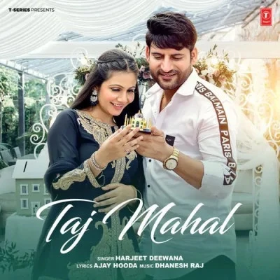 Taj Mahal Harjeet Deewana mp3 song free download, Taj Mahal Harjeet Deewana full album