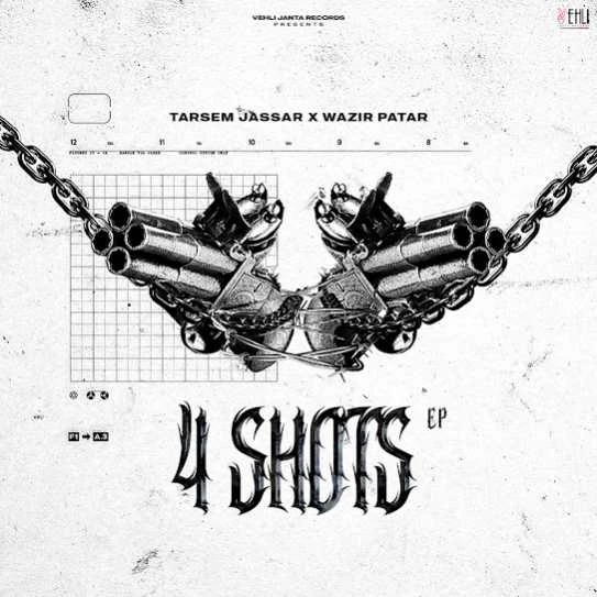 2 Ways Tarsem Jassar mp3 song free download, 4 Shots Tarsem Jassar full album