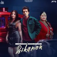 Bikaner 2 Jaz Sandhu, Deepak Dhillon mp3 song free download, Bikaner Jaz Sandhu, Deepak Dhillon full album