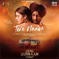 Tere Naave Javed Ali, Simran Bhardwaj mp3 song free download, Tere Naave Javed Ali, Simran Bhardwaj full album