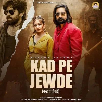 Kad Pe Jewde Masoom Sharma mp3 song free download, Kad Pe Jewde Masoom Sharma full album