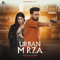 Urban Mirza Baaghi mp3 song free download, Urban Mirza Baaghi full album