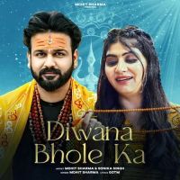 Diwana Bhole Ka Mohit Sharma mp3 song free download, Diwana Bhole Ka Mohit Sharma full album