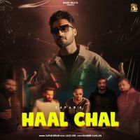Haal Chal Zafar Brar mp3 song free download, Haal Chal Zafar Brar full album