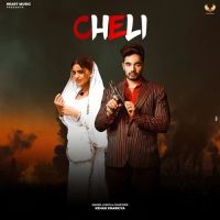 Cheli Harry Lather, Yashika Sharma mp3 song free download, Cheli Harry Lather, Yashika Sharma full album