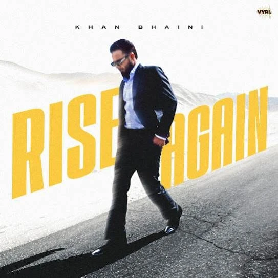 Rise Again Khan Bhaini mp3 song free download, Rise Again Khan Bhaini full album