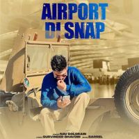 Airport Di Snap Nav Dolorain mp3 song free download, Airport Di Snap Nav Dolorain full album